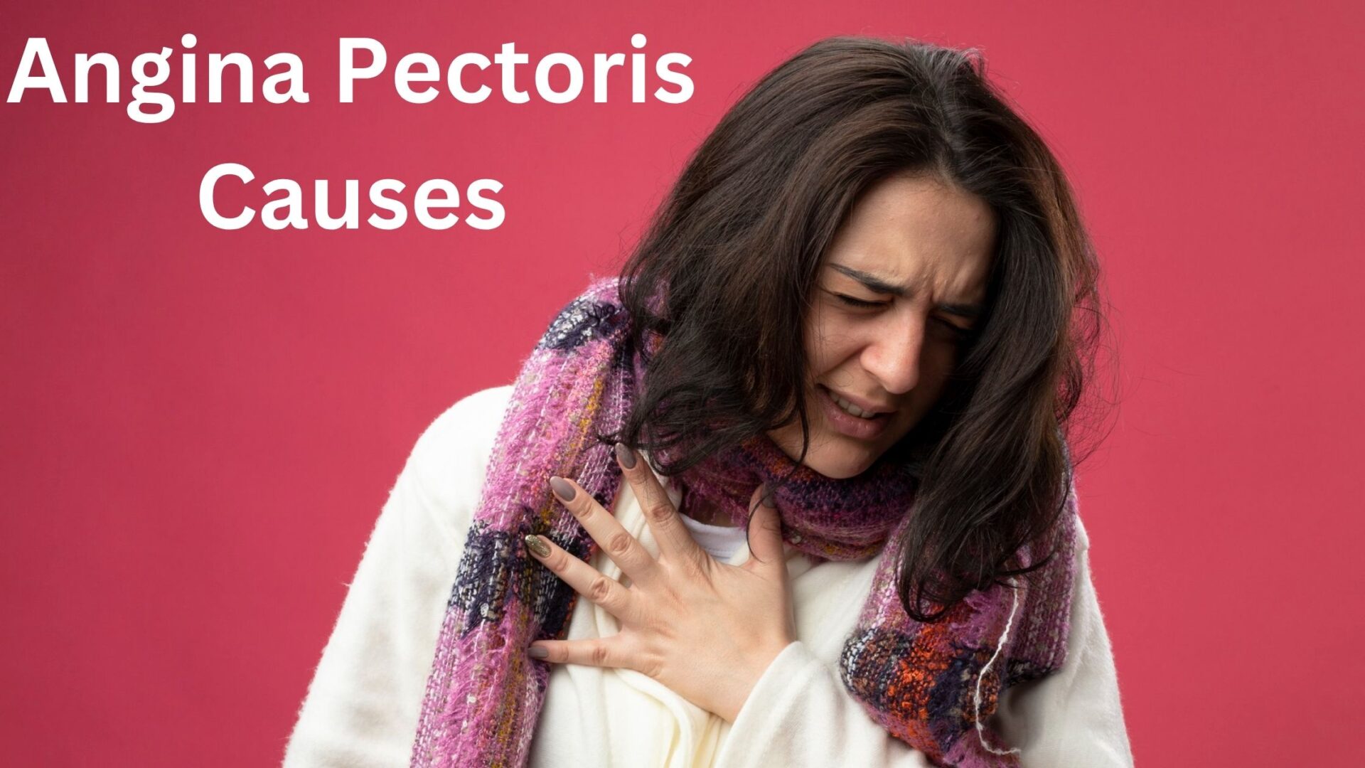 Angina Pectoris Causes